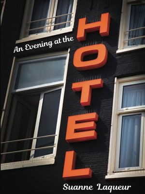 cover image of An Evening at the Hotel